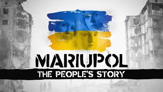 Mariupol: The People's Story | BBC Select