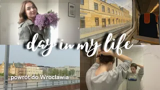 day in my life | wracam do wrocławia, life update