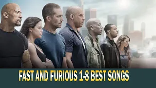 Fast and Furious 1 - 8 best songs (Top 15 )2022