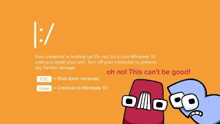 Windows 10 killscreen but A & B want to see that