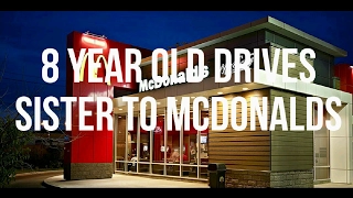 8-Year-Old Boy Drives Sister To McDonald's After Watching YouTube Driving Videos