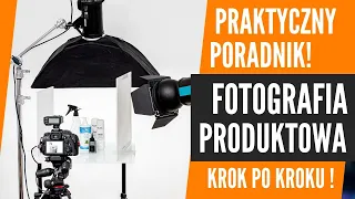 Jak Zrobić Zdjęcie Produktu? Kompletny Workflow Fotografii Produktowej Krok po Kroku.