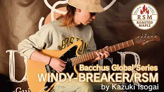 【試奏動画】WINDY-BREAKER/RSM【Kazuki Isogai】