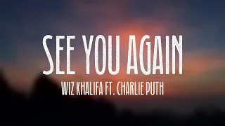 See You Again - Wiz Khalifa ft. Charlie Puth /Lyric-centric/ 🐡