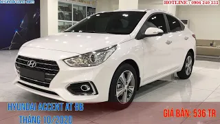 Giá bán Hyundai Accent Tháng 10/2020. Hyundai Accent MT Base giá cực tốt, trả góp với 125 triệu.