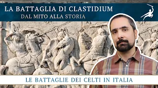 La Battaglia di Clastidium [Le Battaglie dei Celti in Italia, 25]