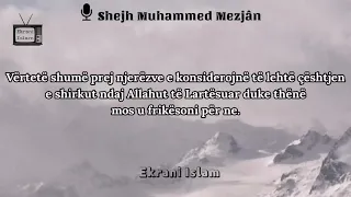 Frika nga shirku [ idhujtaria ] - Shejh Muhamed mezjaan -