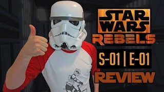 Star Wars Rebels - S01 | E01 - Spark of Rebellion - REVIEW