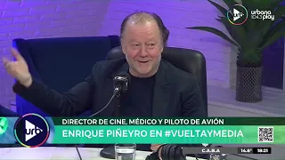 Enrique Piñeyro, el director de cine, médico y piloto de avión en #VueltaYMedia