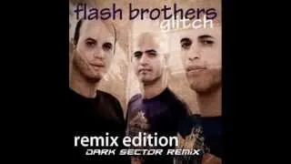 Flash Brothers - Glitch (Dark Sector Remix & Redub)
