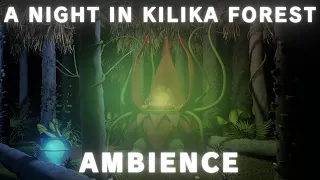 Kilika Forest Ambience - Silence Before the Storm Extended Mix - Study/Sleep/Chill