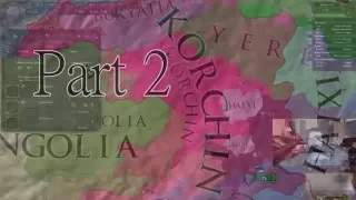 Mongolian Independence, A Korchin (Short) Campaign of Europa Universalis IV: The Cossacks, Part 2