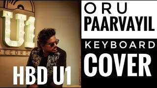 ORU PAARVAYIL | KEYBOARD COVER | A TRIBUTE TO YSR | #YUVAN | KSP Studios |