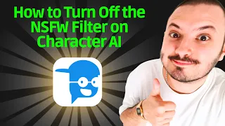 How To Turn Off The NSFW Filter On Character AI