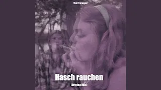 Hasch rauchen (Original Mix)