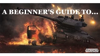 A Beginner's Guide to Armored Warfare Part 1