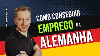 Como trabalhar na Alemanha? Dicas para conseguir um emprego