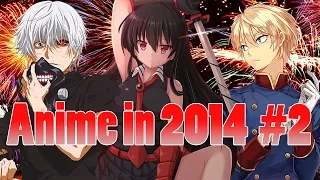 AZ: Anime in 2014 Part 2