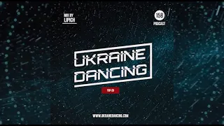 УКРАЇНСЬКІ ПІСНІ ◎ Ukraine Dancing. TOP-20 - Podcast #158 (Mix by Lipich) [Kiss FM 04.12.2020]