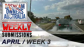 Dash Cam Owners Australia Weekly Submissions April Week 3