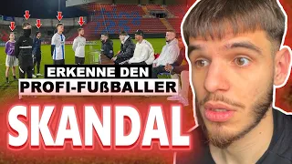 SKANDAL BEI ERKENNE DEN PROFI-FUßBALLER