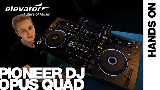 Hands On: Pioneer DJ OPUS QUAD | 4-Kanal-DJ-Controller