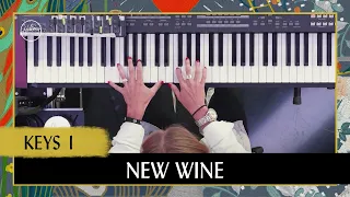 New Wine | Keys 1 Tutorial