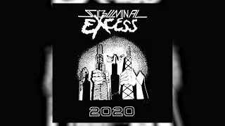 Subliminal Excess - 2020 [FULL EP 2020]