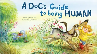 A Dog's Guide To Being Human – 🐕 Fun read aloud for a growing family with pets!