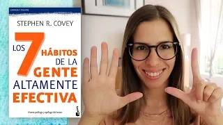 Reseña / Resumen Los 7 Hábitos de la Gente Altamente Efectiva | Libros Para Cambiar de Vida