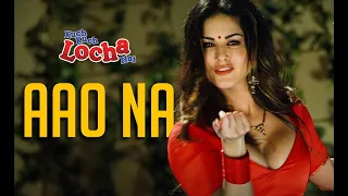 Pass Aao Na | Jane do Na |  Kuch Kuch Locha Hai | Sunny Leone | Arko | Ankit Tiwari