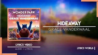Grace Vanderwaal - Hideaway [Audio + Lyrics]