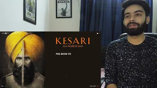 Kesari | Official Trailer | Akshay Kumar | Parineeti Chopra | Anurag Singh | REACTION REVIEW