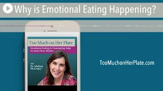 Podcast: Why is Emotional Eating Happening? | 022