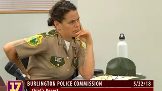 5/22/2018 Burlington Police Commission