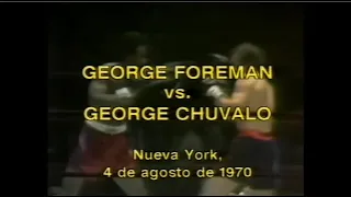 George Foreman vs George Chuvalo  (en español)