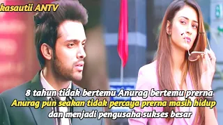 kasautii ANTV eps pilihan hari ini Anurag begitu terkejut saat bertemu prerna dan menjadi sukses