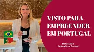 Como conseguir Visto de empreendedor em Portugal - tudo sobre Visto D2 em Portugal