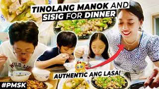 FILIPINO STYLE DINNER FOR MY KOREAN FAMILY | SISIG ANG FAVORITE PULUTAN NI MR. SHIN | #pmsk