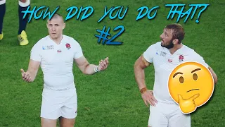 Rugby 'How Did You Do That' Moments #2