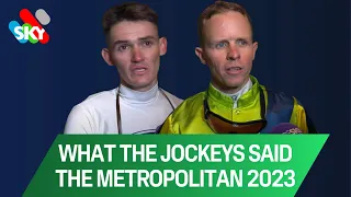 Randwick G1 The Metropolitan: | What The Jockeys Said