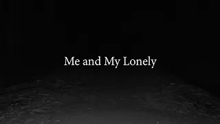 Beharie - Me and My Lonely (Lyric Video)