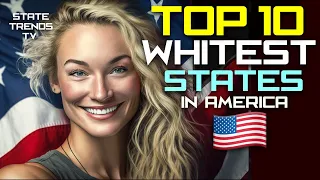 Highest White Population States (Top 10)