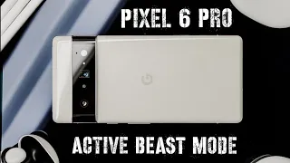 How to improve battery life and active BEAST mode on your Pixel 6 Pro and stop battery drain.