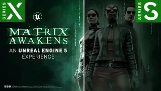 Matrix Awakens | Xbox Series X vs Xbox Series S | Graphics Comparison | 4K |