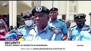 Police Arrest 42 Suspects In Nasarawa | NEWS