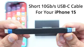 Short 10Gb/s USB-C Cable For Your iPhone 15