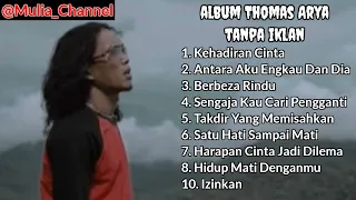 Album Thomas Arya Tanpa Iklan