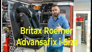 Вершина линейки немецкой компании среди универсальных автокресел Britax Roemer Advansafix i-Size