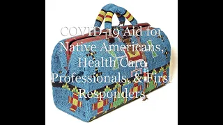 COVID-19 PPE for Native Americans, Health Care & First Responders